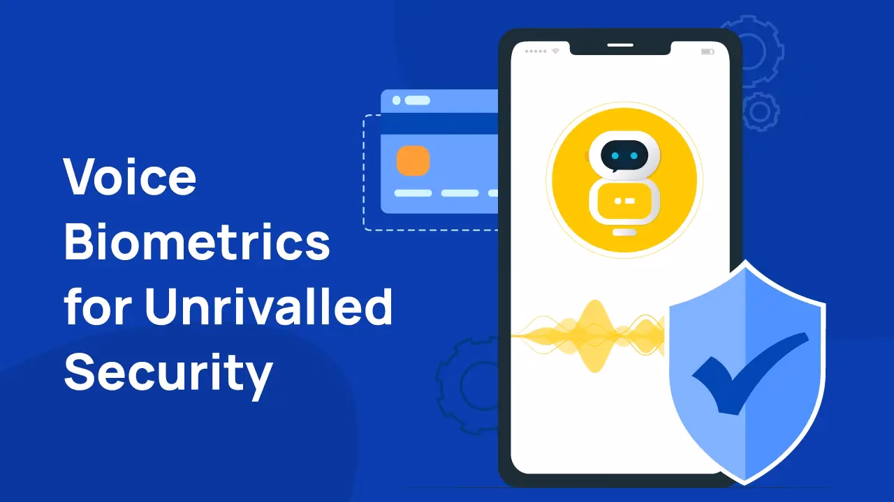 Voice Biometrics